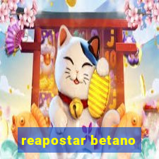 reapostar betano